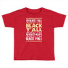 i'm black ya'll Toddler T-shirt