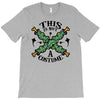 this is not a costume T-Shirt