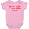 funny t shirt come to the dark side we have cookies rude tee offensive Baby Onesie