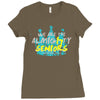 we are the almig17ty seniors carver high school Ladies Fitted T-Shirt
