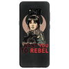 i want you to rebel Samsung Galaxy S8