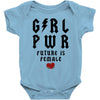 Girl Power Future Is Female Baby Bodysuit
