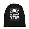 kings are born in october Baby Beanies