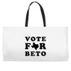 vote for beto Weekender Totes