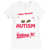 super cool autism mom Ladies Fitted T-Shirt