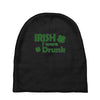 irish i were drunk Baby Beanies