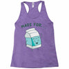 made for each other Racerback Tank