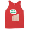 hi de ho neighbor Tank Top