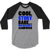 cool story babe white t shirt now make me a sandwich college humor fun 3/4 Sleeve Shirt