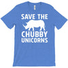 save the chubby unicorns T-Shirt