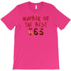 Number Of The Best T-Shirt