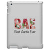 Bae Best Auntie Ever iPad 3 and 4 Case