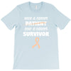 Once a Cancer Patient Now a Cancer Survivor T-Shirt