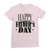 happy father day greeting Ladies Fitted T-Shirt