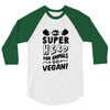 Be A Super Hero For Animals Go Vegan! 3/4 Sleeve Shirt