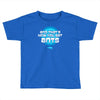 and that&rsquo;s how you get ants Toddler T-shirt