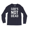 god's not dead Long Sleeve Shirts