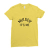 mulder it's me Ladies Fitted T-Shirt