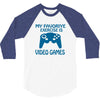 my favorite exercise is video games 3/4 Sleeve Shirt