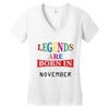 legends are born november Women's V-Neck T-Shirt