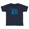 don't buck with texas funny Toddler T-shirt