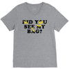 Did You See My Bag V-Neck Tee