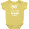 Awesome Friend Looks Like Baby Onesie