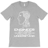 engineer understand T-Shirt