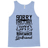 This Guy Is Taken By A Super Sexy November Girlfriend Tank Top