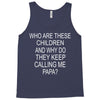 who are these children (2) Tank Top