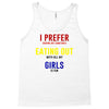 i prefer eating out girls Tank Top