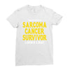 This is What a Sarcoma Cancer Survivor Looks Like Ladies Fitted T-Shirt