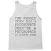 psychopath Tank Top