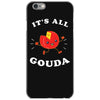 it's all gouda iPhone 6/6s Case