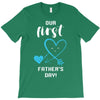 Our First Father's Day! Baby Boy T-Shirt