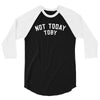 Not Today Toby 3/4 Sleeve Shirt