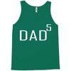 dad of 5 Tank Top