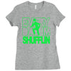 everyday im shufflin lmfao party rock shuffling Ladies Fitted T-Shirt
