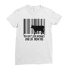 you can't love animals and eat them too! Ladies Fitted T-Shirt