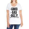 The Bad Ugly Good Ladies Curvy T-Shirt