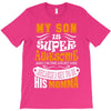 My Son Is Super Awesome His Momma T-Shirt