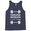hakuna masquata Tank Top