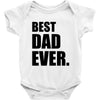 Best Dad Ever Baby Bodysuit