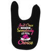 just once i want to be somebody elses fi̇rst choice Baby Bibs