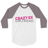 crazy ex girl friend 3/4 Sleeve Shirt
