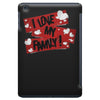 i love my family iPad Mini