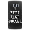 I FEEL LIKE DWADE Samsung Galaxy S7 Edge