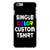 single color custom t shirt iPhone 6/6s Plus Case