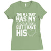military has my soldier i have his heart Ladies Fitted T-Shirt