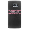 on wednesdays we smash the patriarchy Samsung Galaxy S7 Edge Case